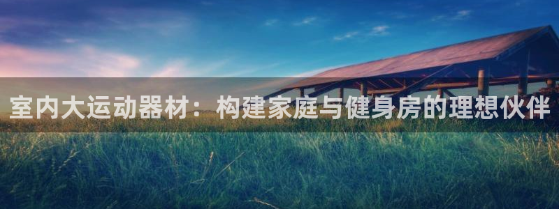 凯捷体育娱乐首页网站大全